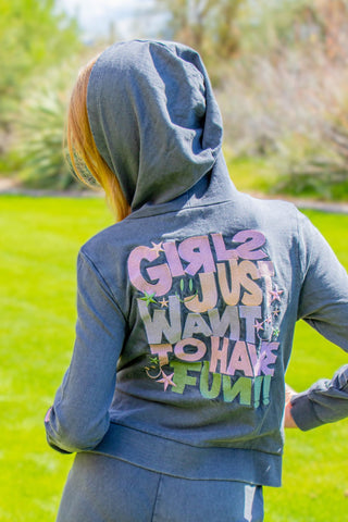 Girls Just Want to Have Fun Hoodie